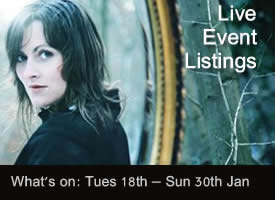 What's On Tues 18th - Sun 30th Jan